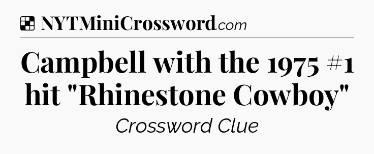 Solution: Campbell with the 1975 #1 hit 
