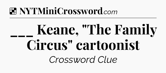Solution: ___ Keane, 