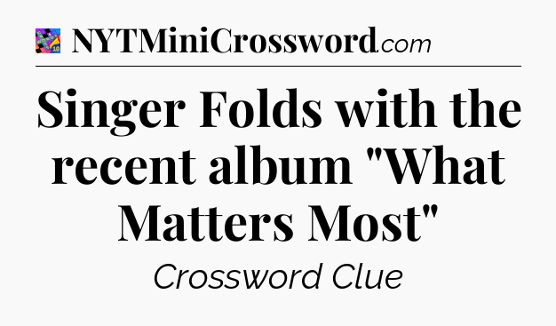 Singer Folds with the recent album 