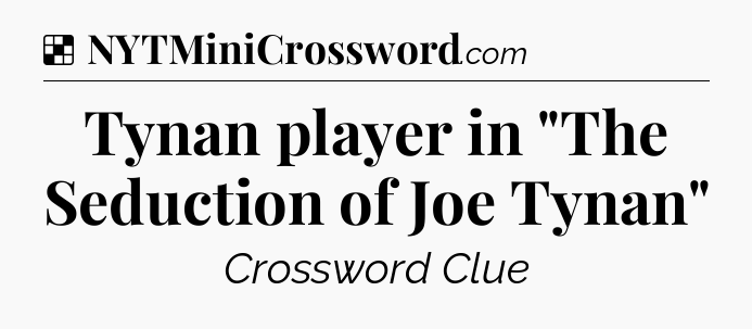 Solution: Tynan player in 