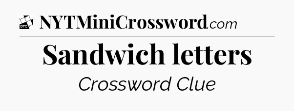 Sandwich letters - Daily Themed Classic Crossword
