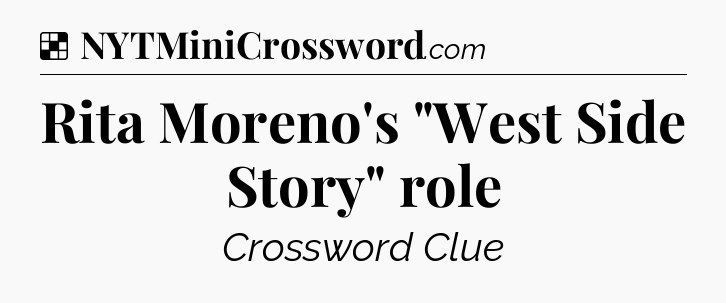 Solution: Rita Moreno's 