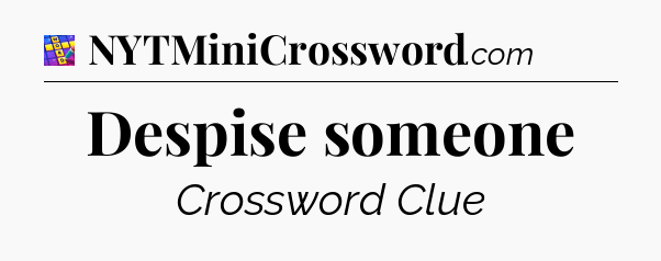 Despise someone Codycross