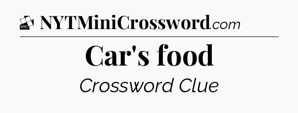 Car's food - Daily Themed Classic Crossword