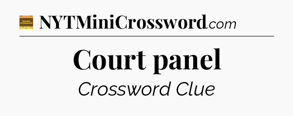 Court panel - Eugene Sheffer Crossword
