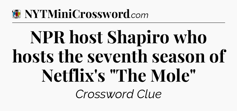 NPR host Shapiro who hosts the seventh season of Netflix's 