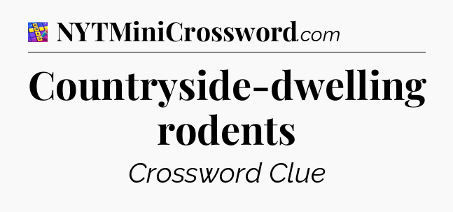 Countryside-dwelling rodents Codycross