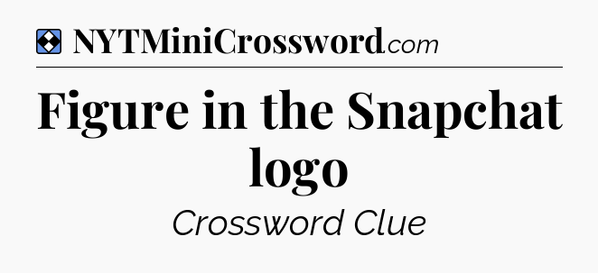 Solution: Figure in the Snapchat logo - NYT Mini Crossword
