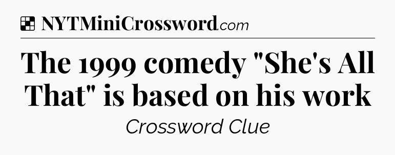 Solution: The 1999 comedy 