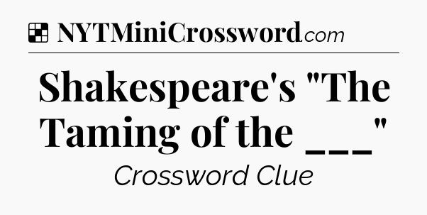 Solution: Shakespeare's 