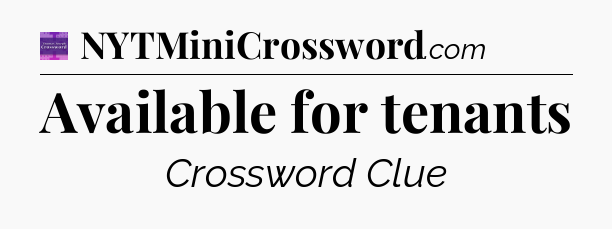Available for tenants - Thomas Joseph Crossword
