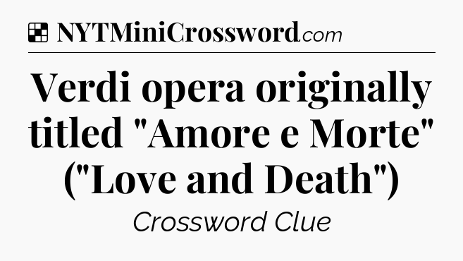 Solution: Verdi opera originally titled 