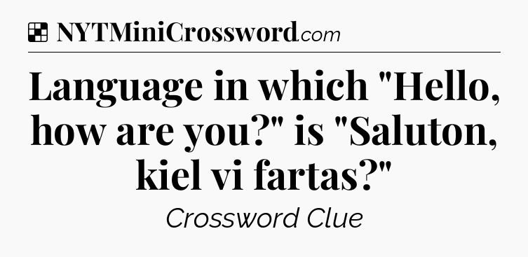 Solution: Language in which 