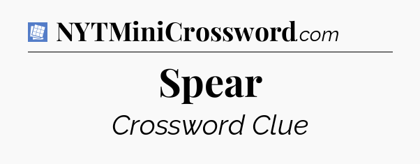 Spear Puzzle Page Crossword Clue