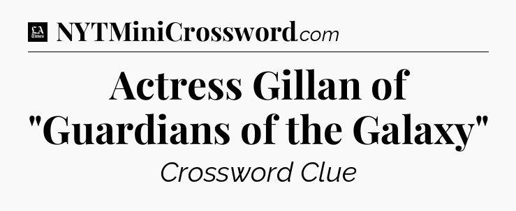 Actress Gillan of 