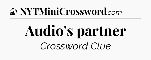 Audio's partner - Daily Themed Classic Crossword