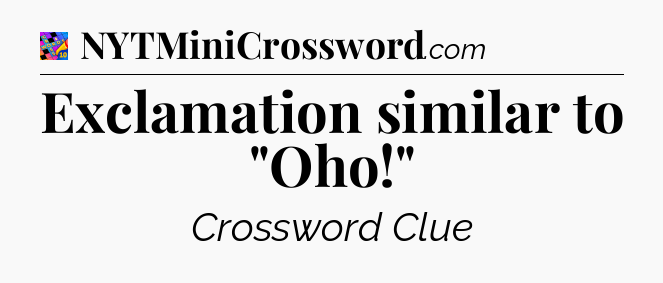 Exclamation similar to 