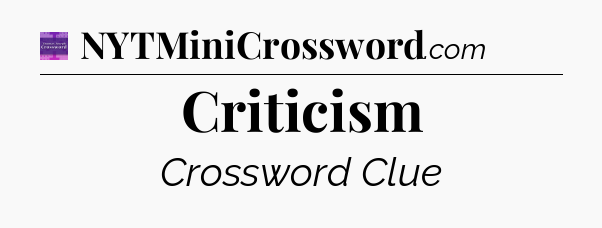 Criticism - Thomas Joseph Crossword