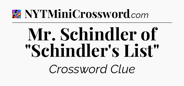 Mr. Schindler of 