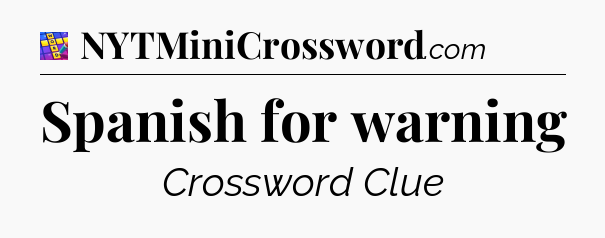 Spanish for warning Codycross