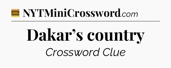 Dakar’s country - Eugene Sheffer Crossword