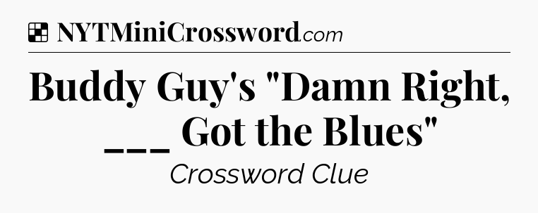 Solution: Buddy Guy's 