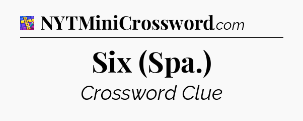 Six (Spa.) Codycross
