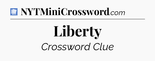 Liberty Puzzle Page Crossword Clue