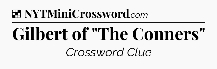 Solution: Gilbert of 