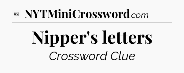 Nipper's letters - WSJ Crossword