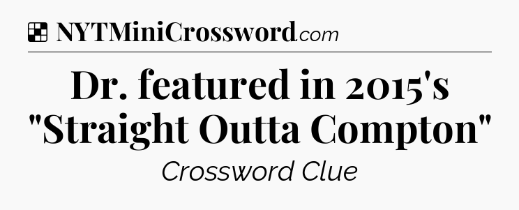 Solution: Dr. featured in 2015's 