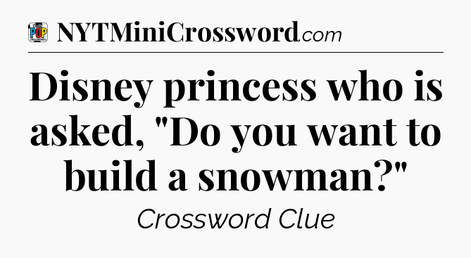 Disney princess who is asked, 