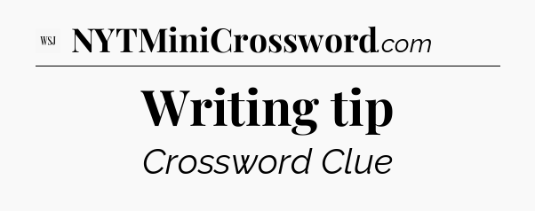 Writing tip - WSJ Crossword