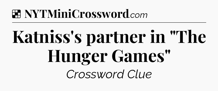 Solution: Katniss's partner in 
