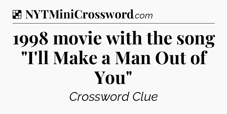 Solution: 1998 movie with the song 