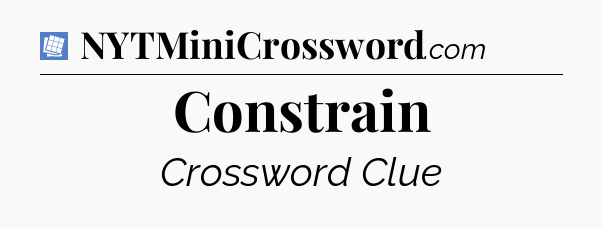 Constrain Puzzle Page Crossword Clue