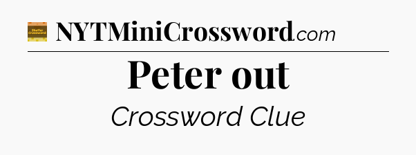 Peter out - Eugene Sheffer Crossword