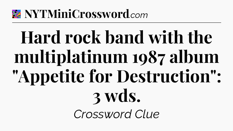 Hard rock band with the multiplatinum 1987 album 