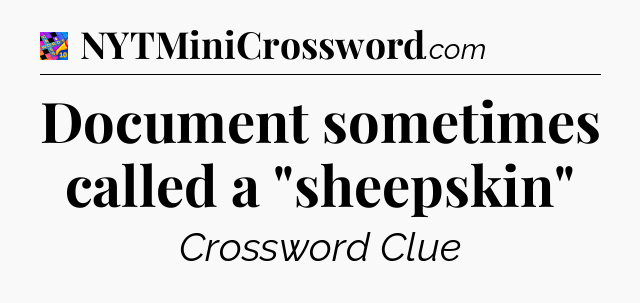 Document sometimes called a 