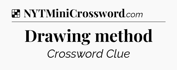 Solution: Drawing method - NYT Crossword