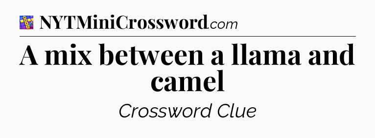 A mix between a llama and camel Codycross