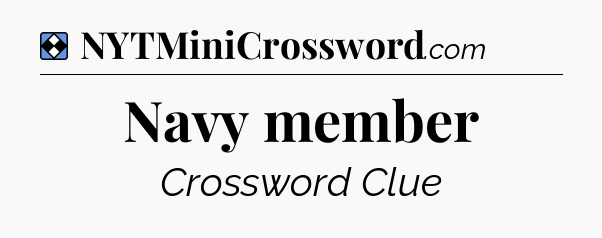 Solution: Navy member - NYT Mini Crossword
