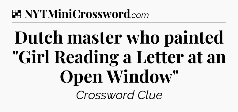 Solution: Dutch master who painted 