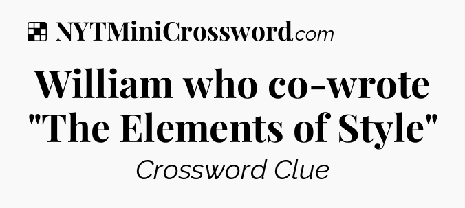 Solution: William who co-wrote 