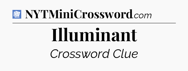 Illuminant Puzzle Page Crossword Clue