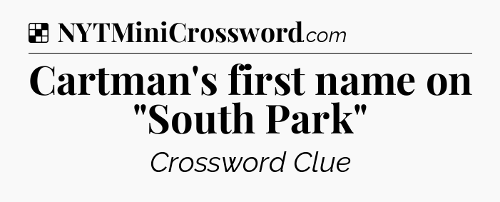 Solution: Cartman's first name on 