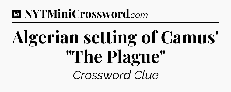 Algerian setting of Camus' 