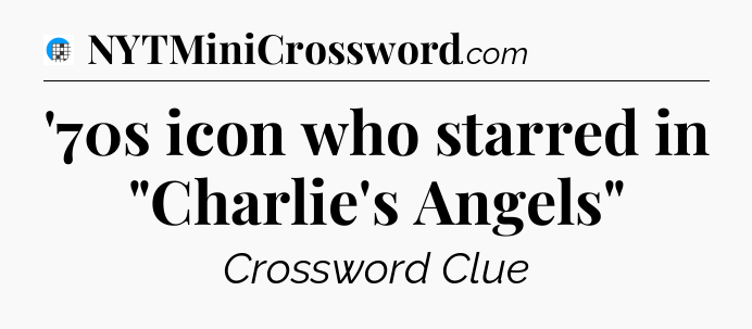 '70s icon who starred in 