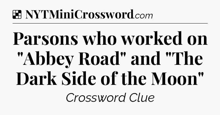 Solution: Parsons who worked on 