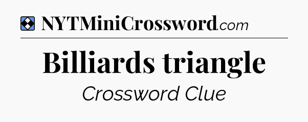 Solution: Billiards triangle - NYT Mini Crossword